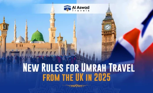 New Rules for Umrah Travel from the UK in 2025 - Blog Image